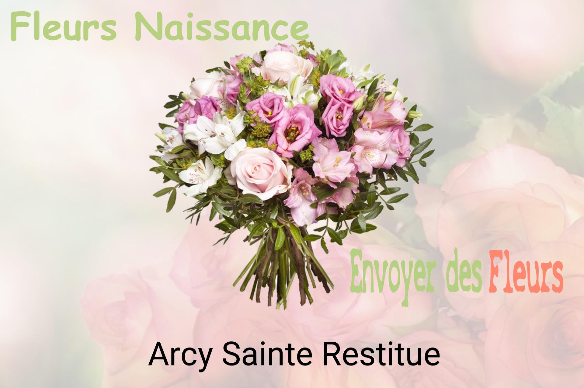 Bouquet de fleurs de naissance livré à Arcy-Sainte-Restitue